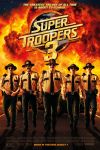 Super Troopers 3 Poster
