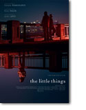 The Little Things Poster