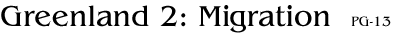 Greenland 2: Migration