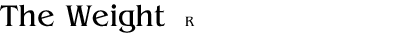 The Weight
